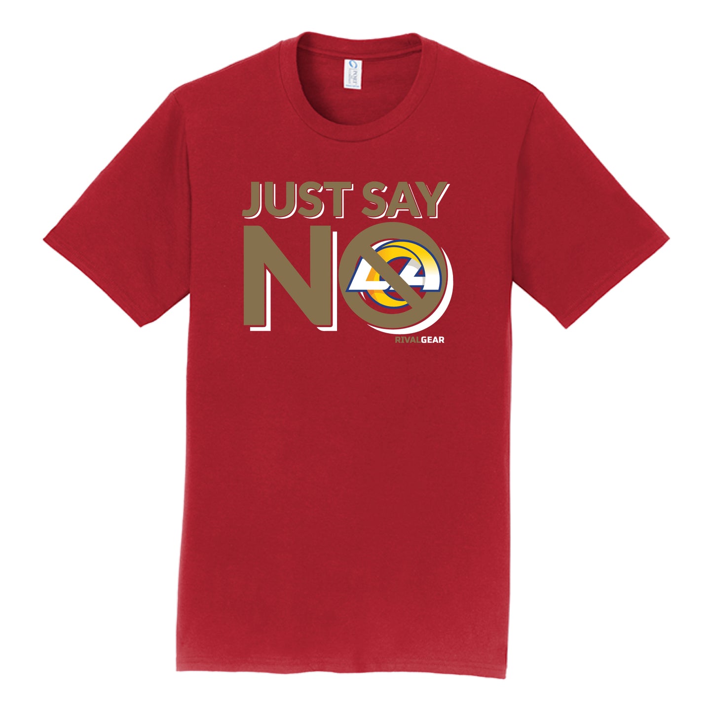 Just Say No T-Shirt for San Francisco Football Fans (Anti-Rams)