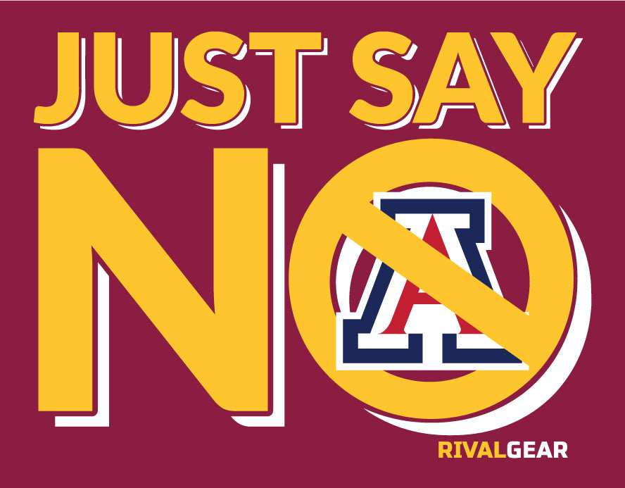 Just Say No Hoodie for Arizona State Football Fans (Anti-Arizona)