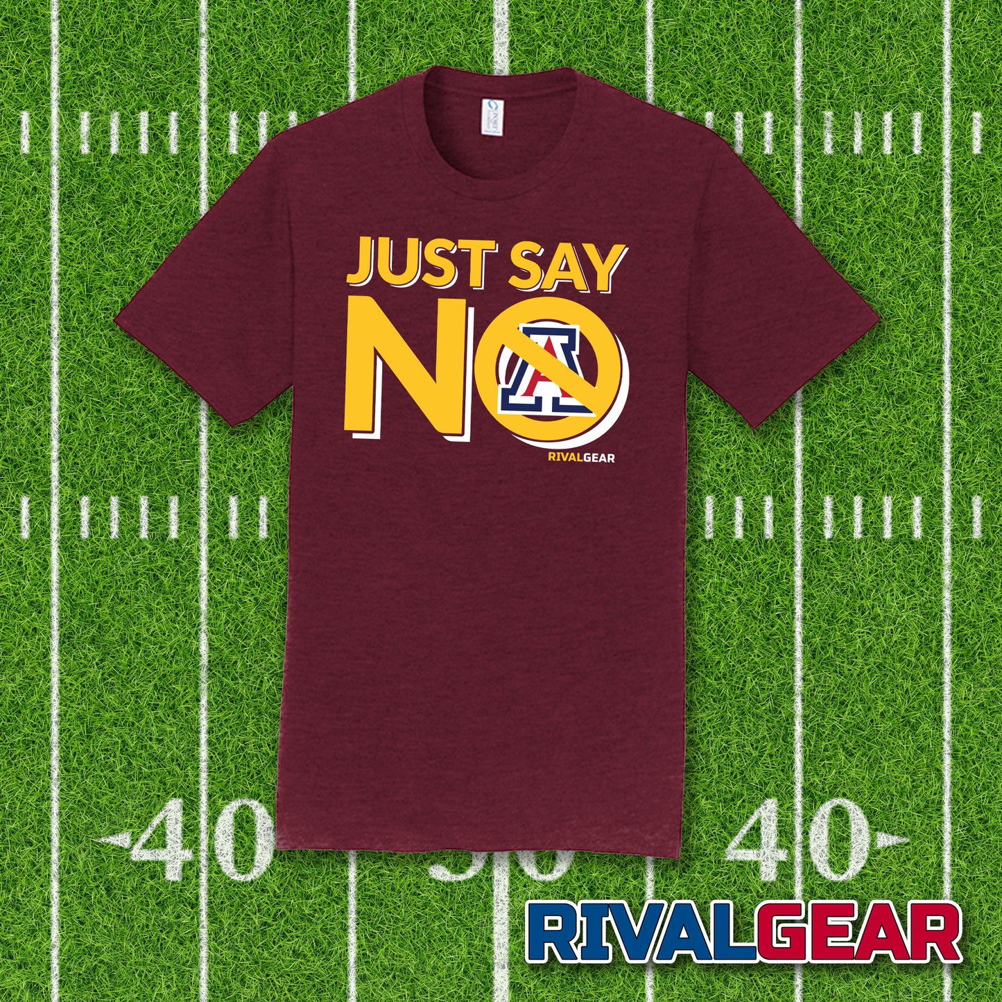 Just Say No T-Shirt for Arizona State Football Fans (Anti-Airzona)
