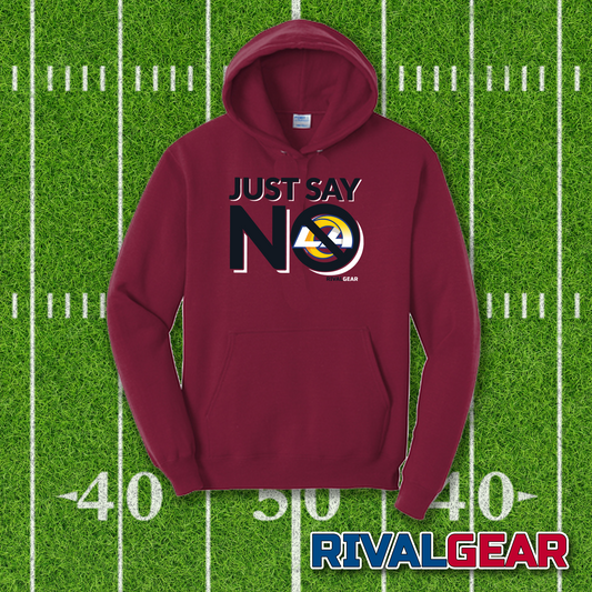 Just Say No Hoodie for Cardinals Football Fans (Anti-Rams)