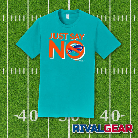 Just Say No T-Shirt for Miami Football Fans (Anti-Bills)