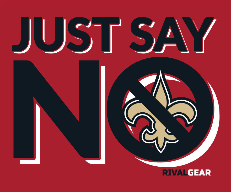 Just Say No Hoodie for Falcons Football Fans (Anti-Saints)