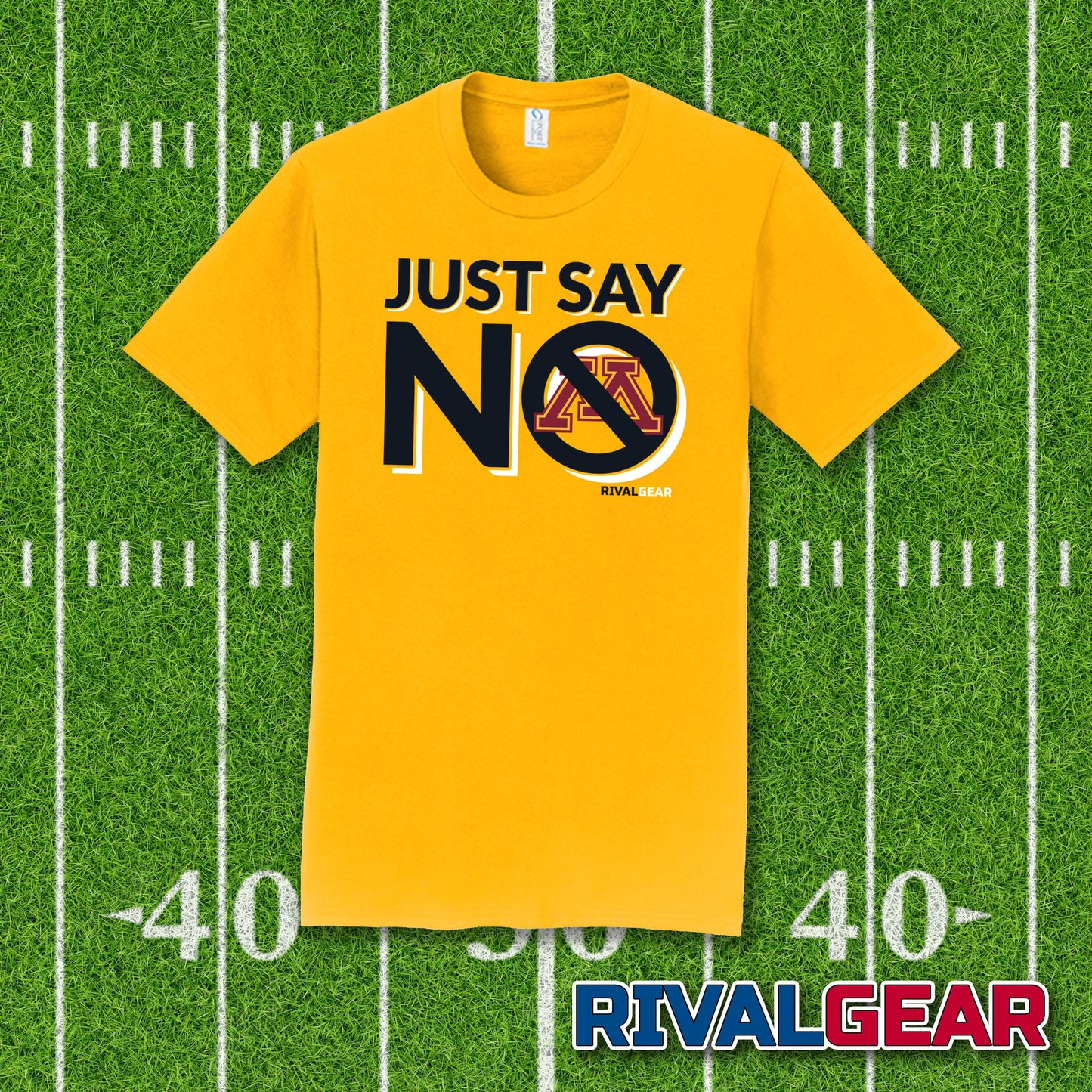 Just Say No T-Shirt for Iowa Football Fans (Anti-Minnesota)