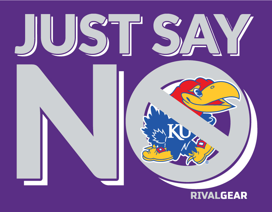 Just Say No T-Shirt for Kansas State Football Fans (Anti-Kansas)