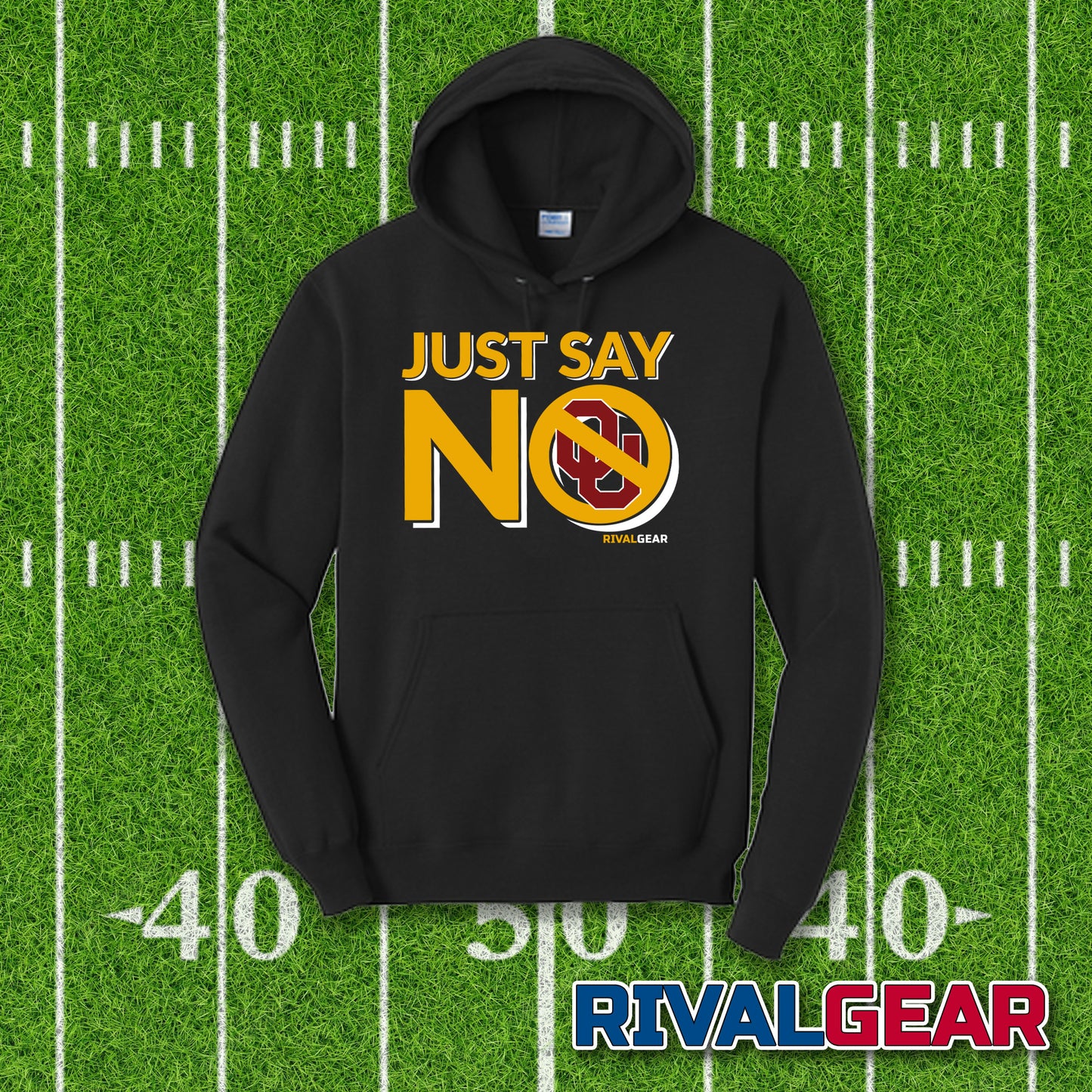 Just Say No Hoodie for Missouri Football Fans (Anti-Oklahoma)
