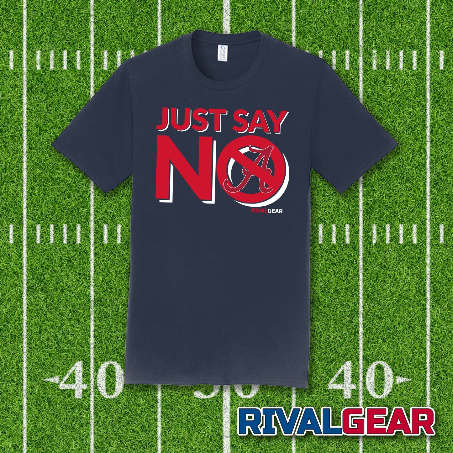 Just Say No T-Shirt for Ole Miss Football Fans (Anti-Alabama)