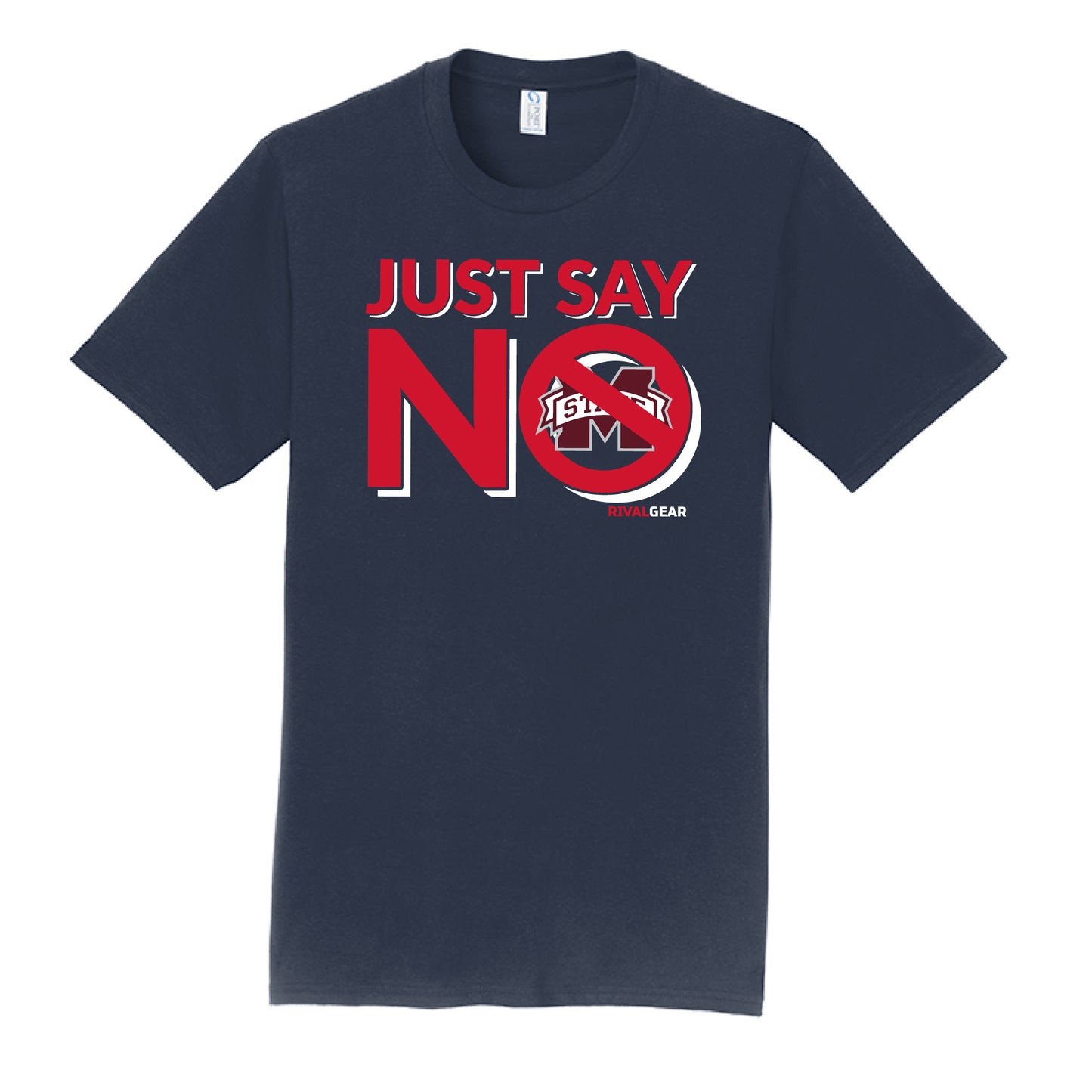 Just Say No T-Shirt for Ole Miss Football Fans (Anti-Mississippi State)