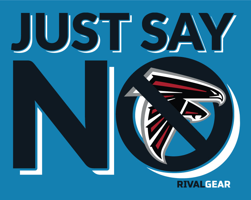 Just Say No T-Shirt for Panthers Football Fans (Anti-Falcons)