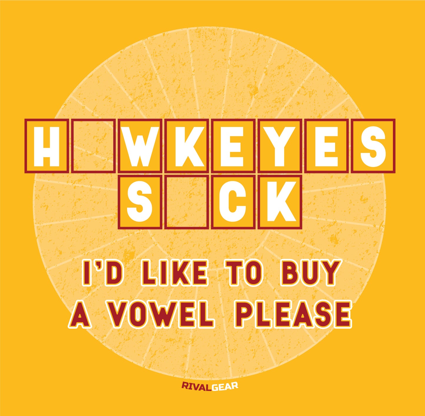 Buy A Vowel T-Shirt for Iowa State Football Fans (Anti-Iowa)