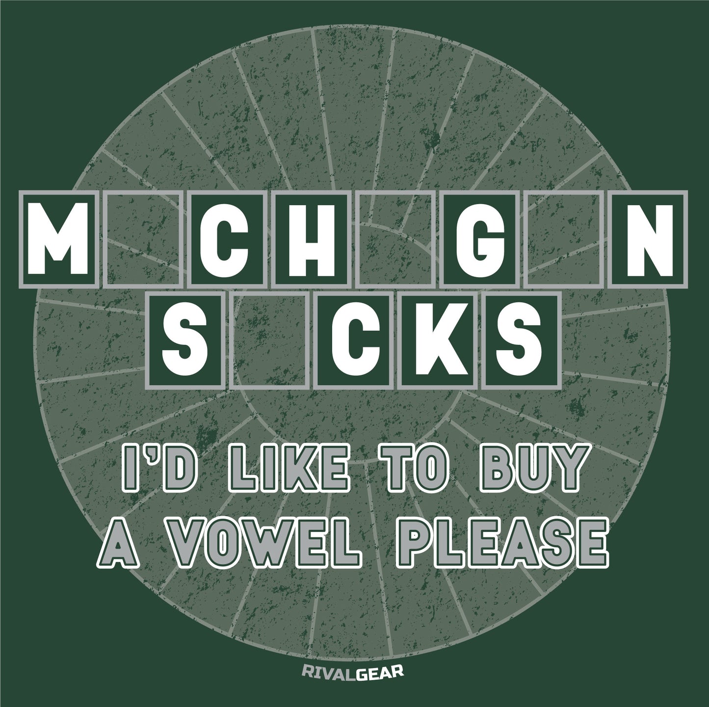 Buy A Vowel T-Shirt for Michigan State Football Fans (Anti-Michigan)