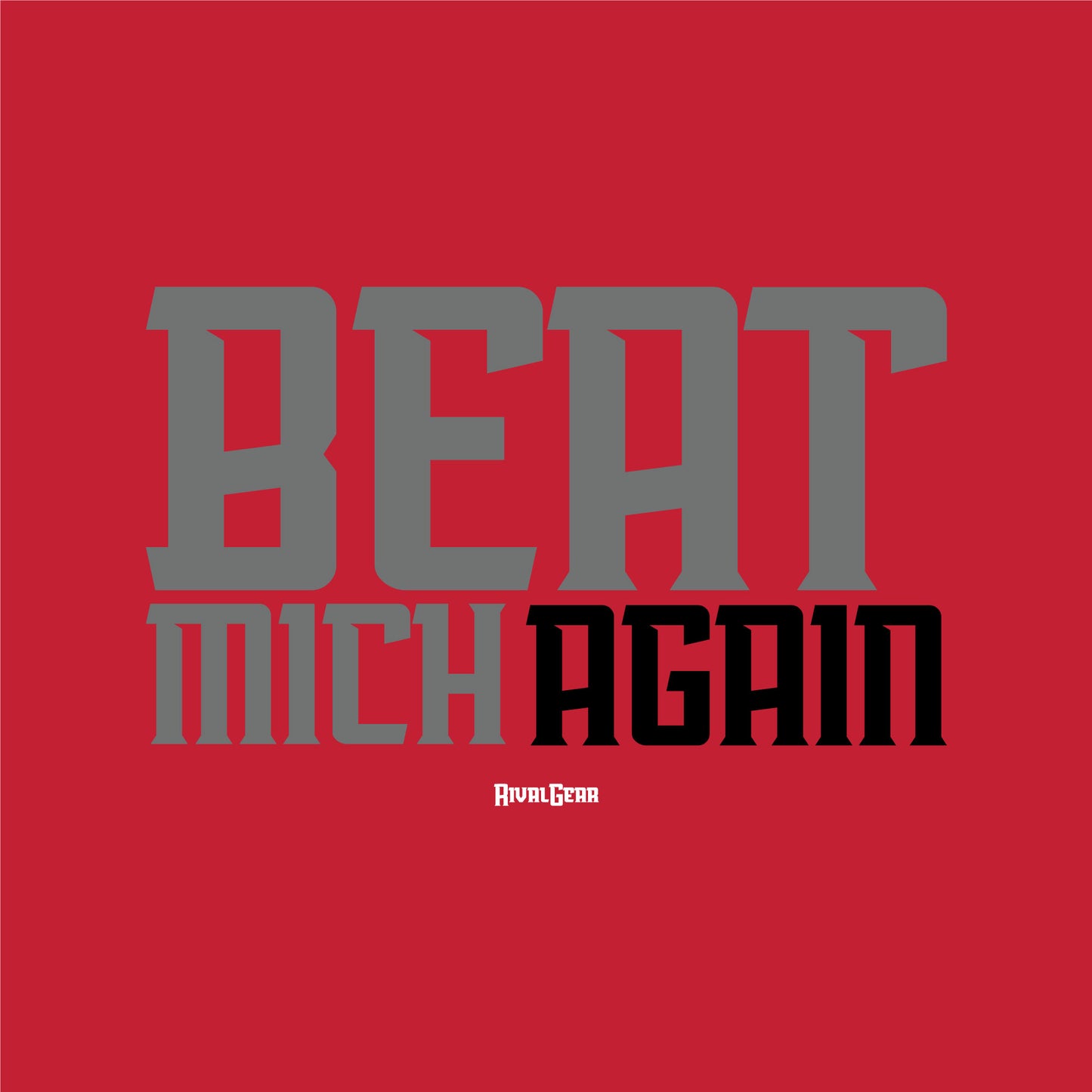 Beat MICH-AGAIN Ohio State Football Fans T-Shirt