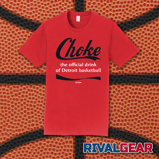 Choke T-Shirt for Chicago Basketball Fans (Anti-Detroit)