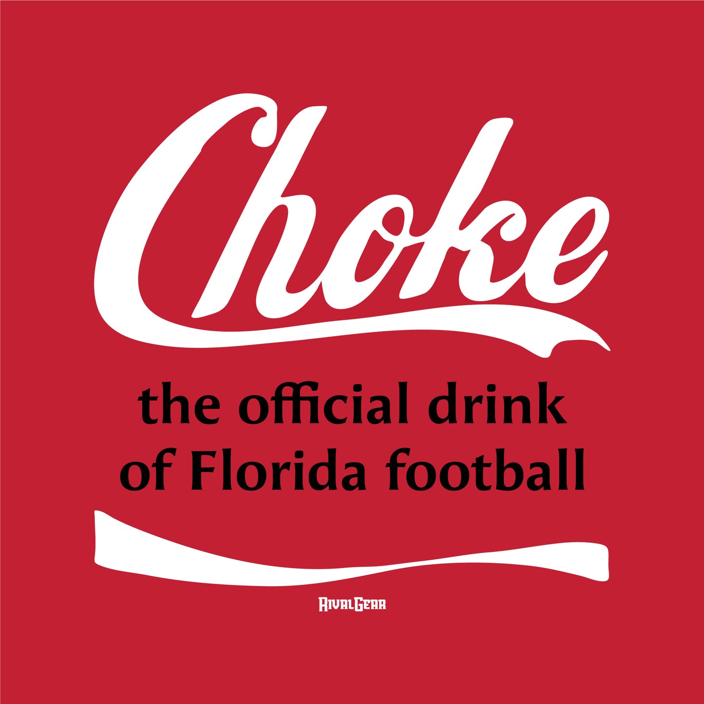 Choke T-Shirt for Georgia Football Fans (Anti-Florida)