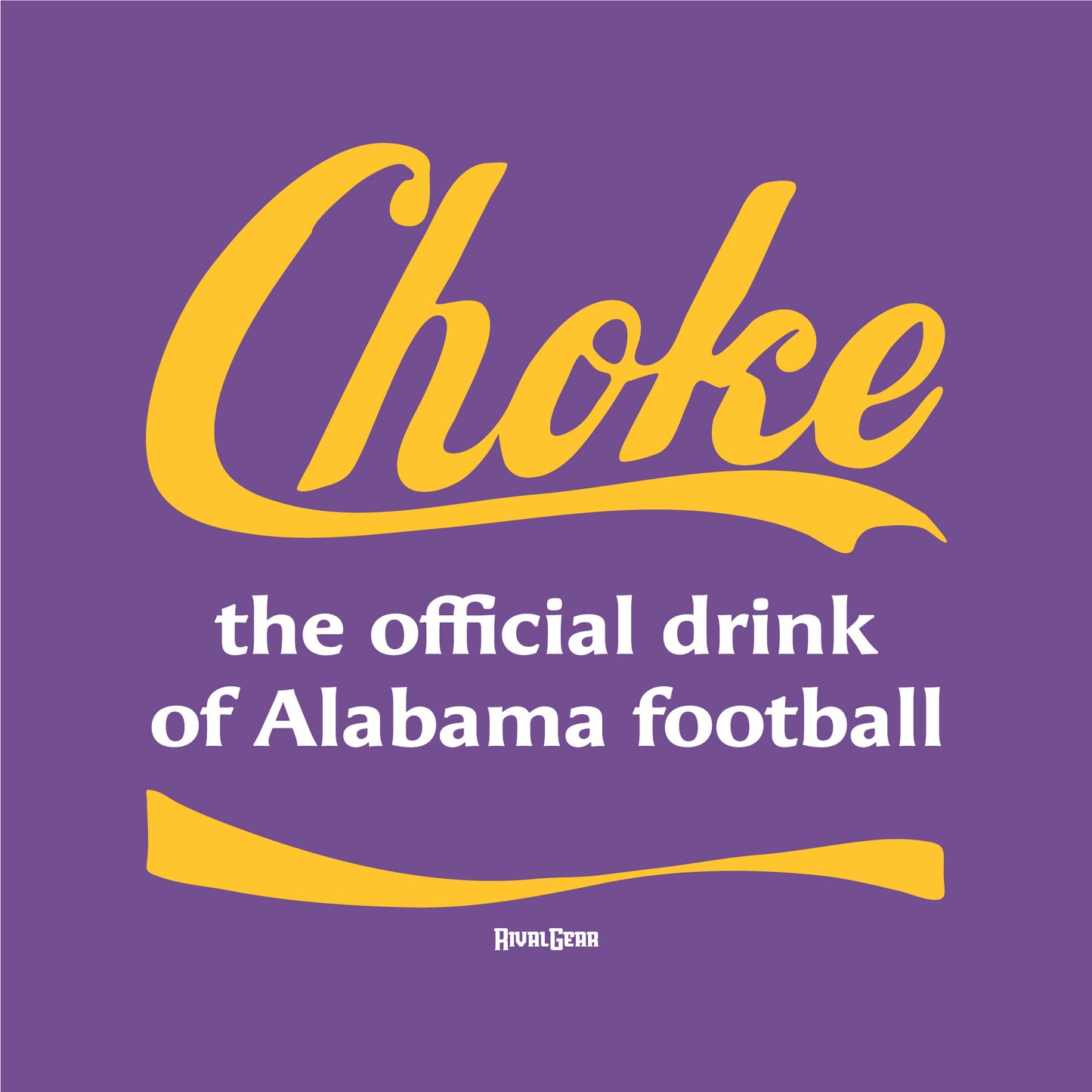 Choke T-Shirt for LSU Football Fans (Anti-Bama)