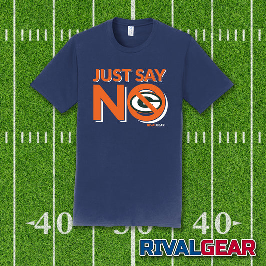 Promo Just Say No T-Shirt for Bears Football Fans (Anti-Packers)