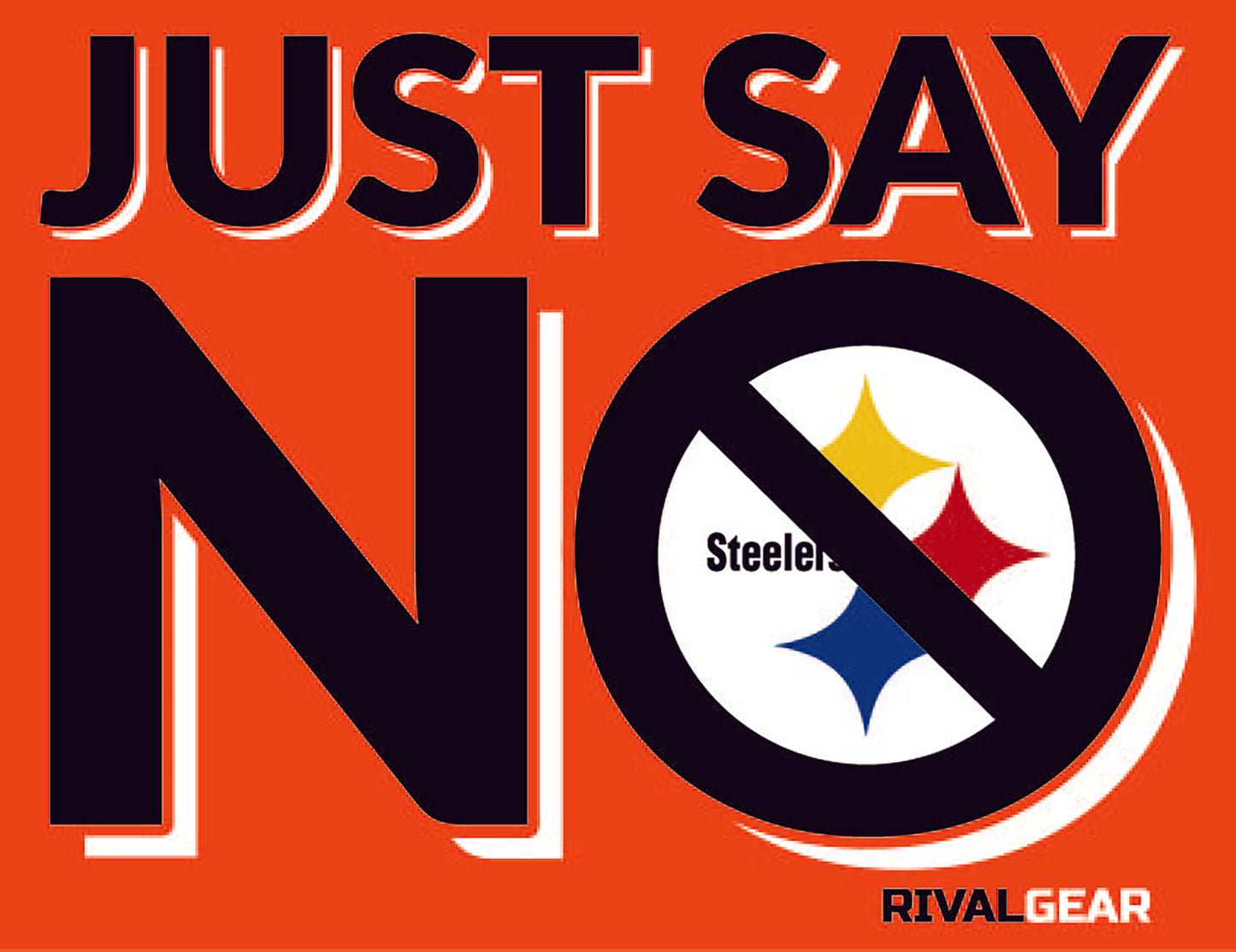 Just Say No T-Shirt for Bengals Football Fans (Anti-Steelers)