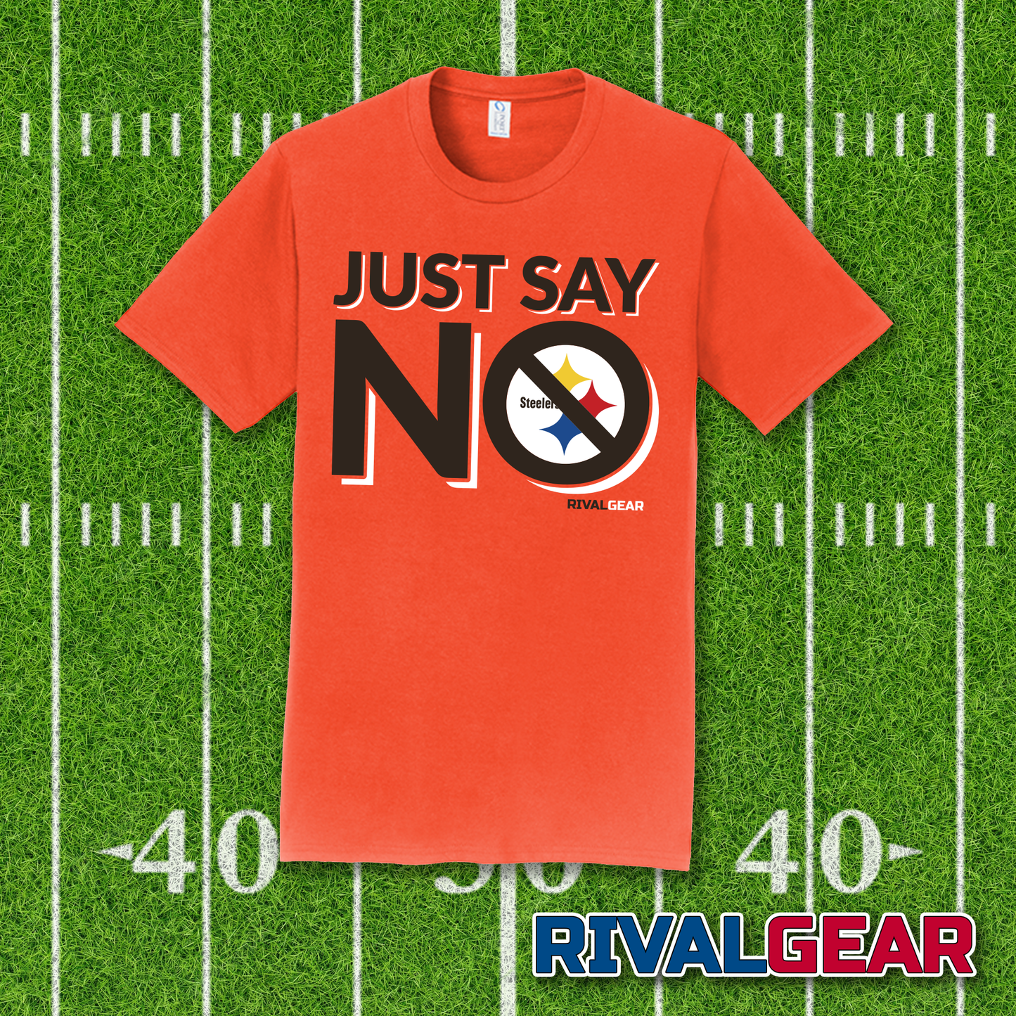 Just Say No T-Shirt for Browns Football Fans (Anti-Steelers)