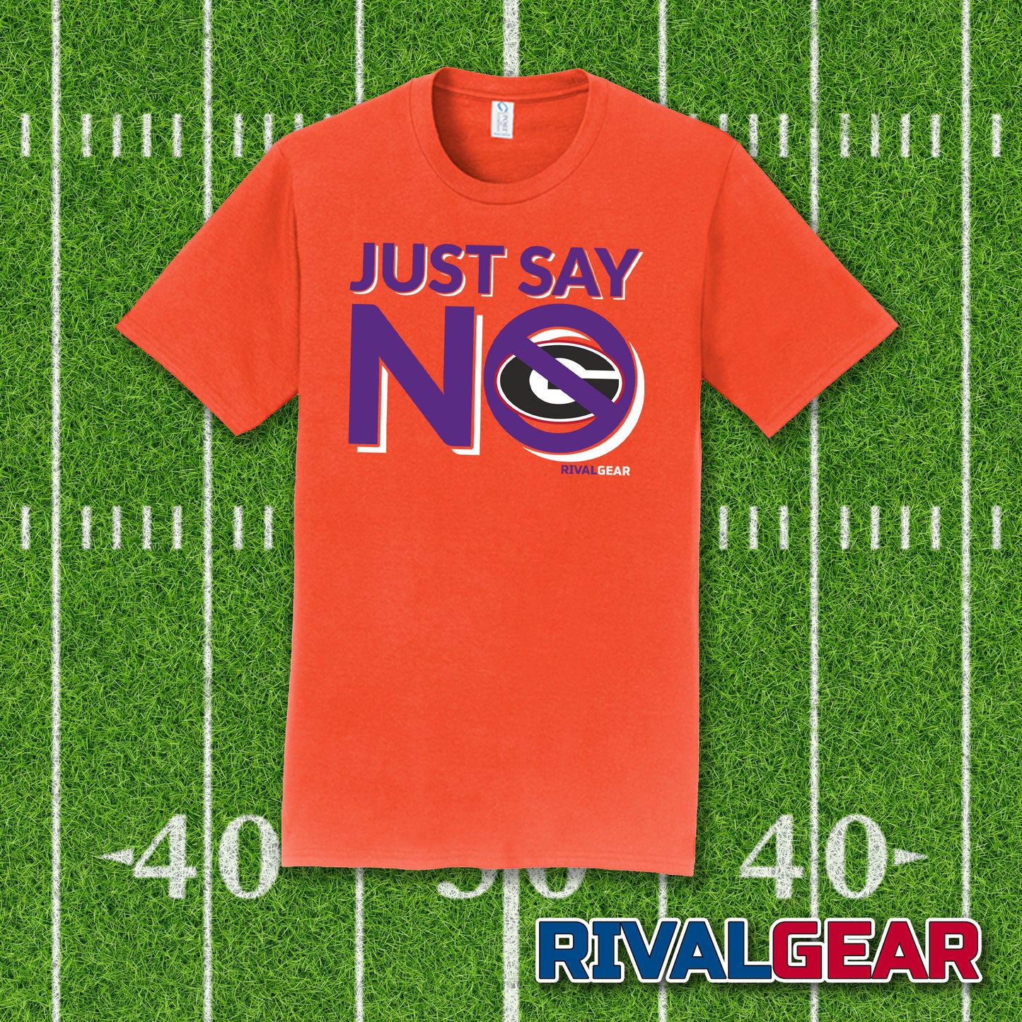 Just Say No T-Shirt for Clemson Football Fans (Anti-Georgia)