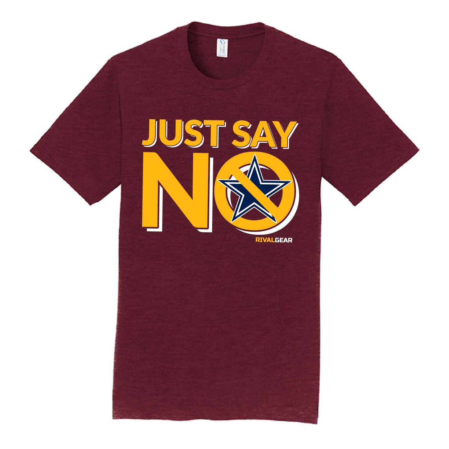 Just Say No T-Shirt for Commanders Football Fans (Anti-Cowboys)