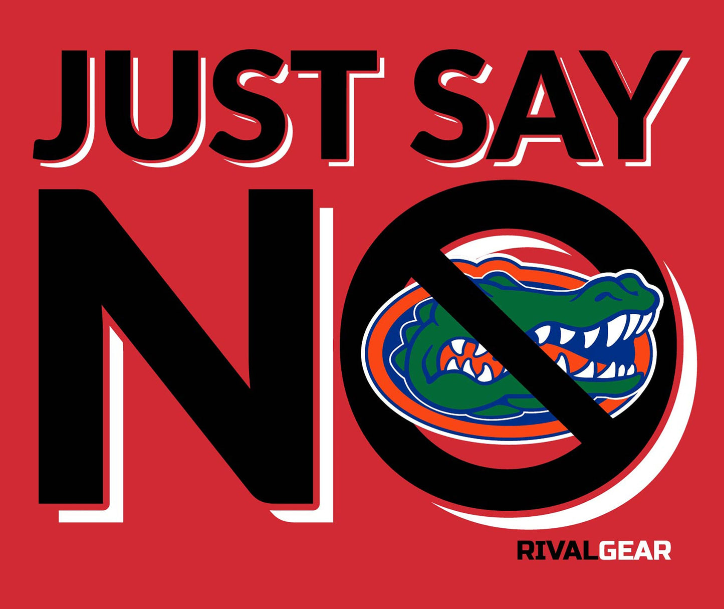 Just Say No Hoodie for Georgia Football Fans (Anti-Florida)