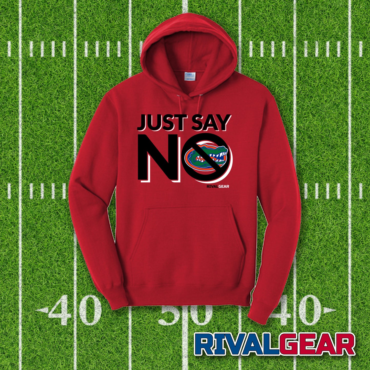 Just Say No Hoodie for Georgia Football Fans (Anti-Florida)