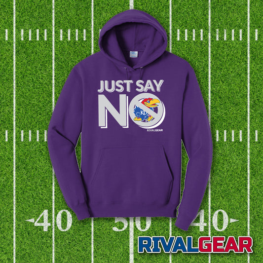 Just Say No Hoodie for Kansas State Football Fans (Anti-Kansas)