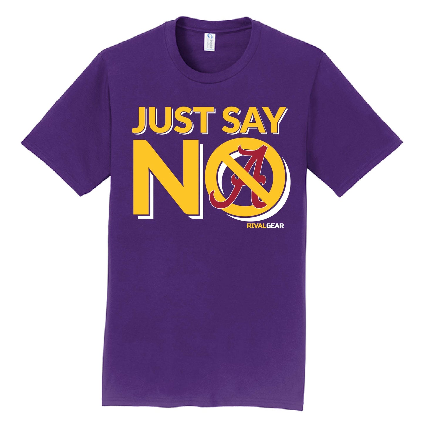 Just Say No T-Shirt for Louisiana State Football Fans (Anti-Alabama)