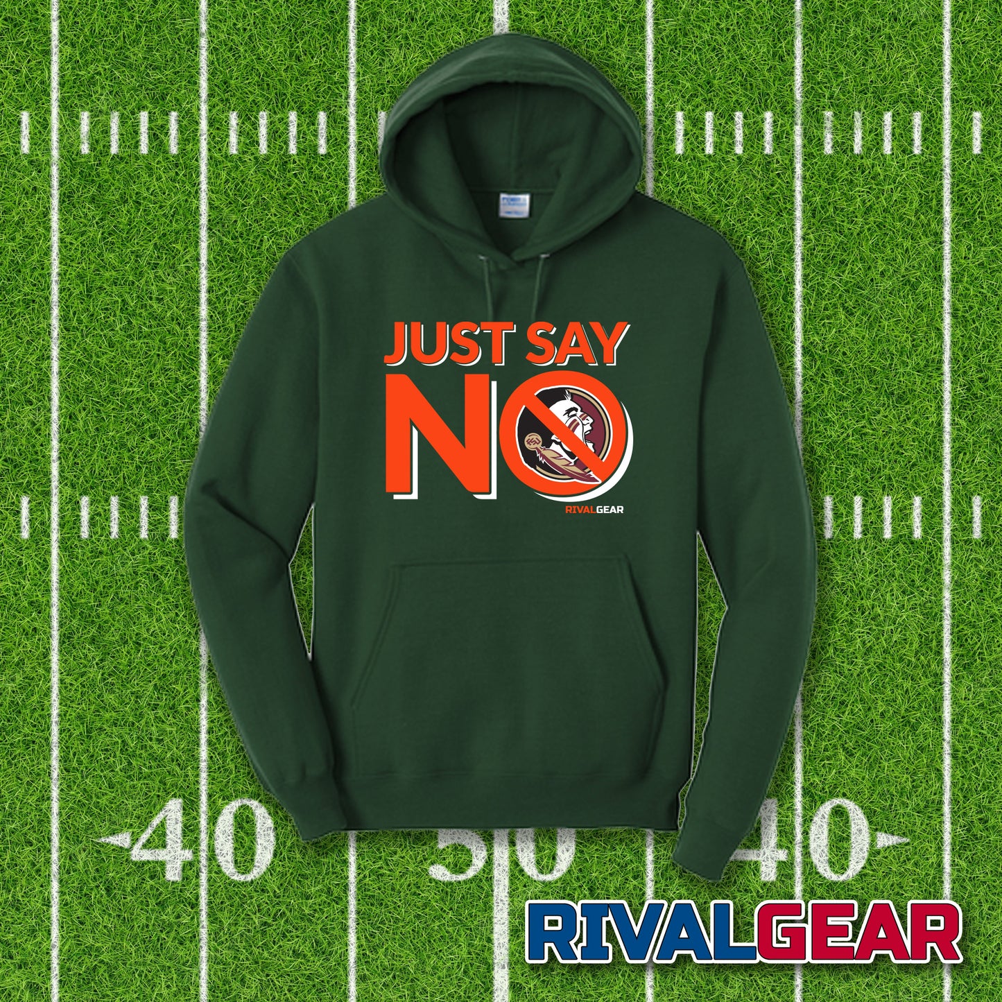 Just Say No Hoodie for Miami Football Fans (Anti-FSU)