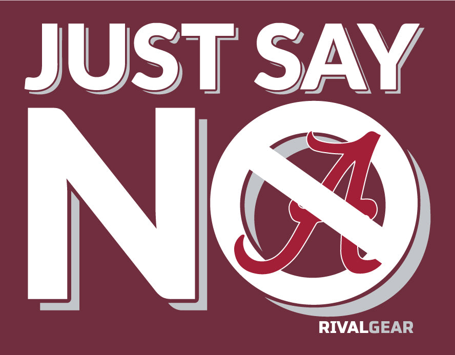 Just Say No Hoodie for Mississippi State Football Fans (Anti-Alabama)
