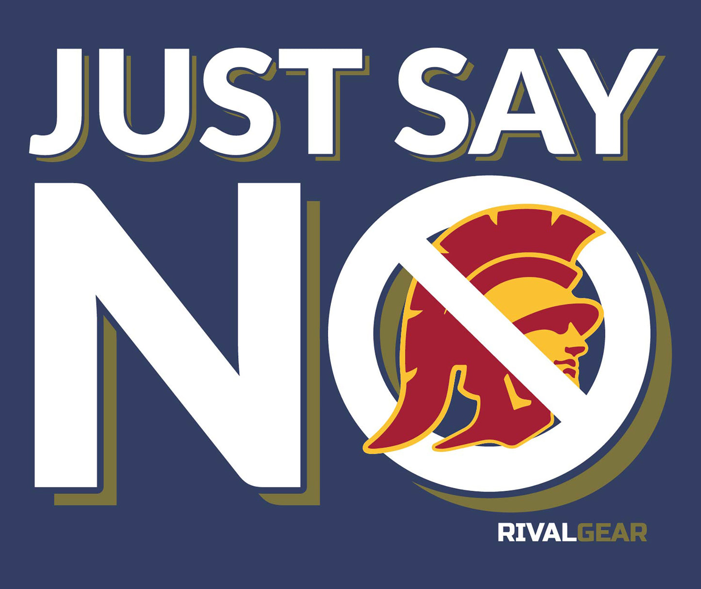 Just Say No T-Shirt for Notre Dame Football Fans (Anti-Trojans)