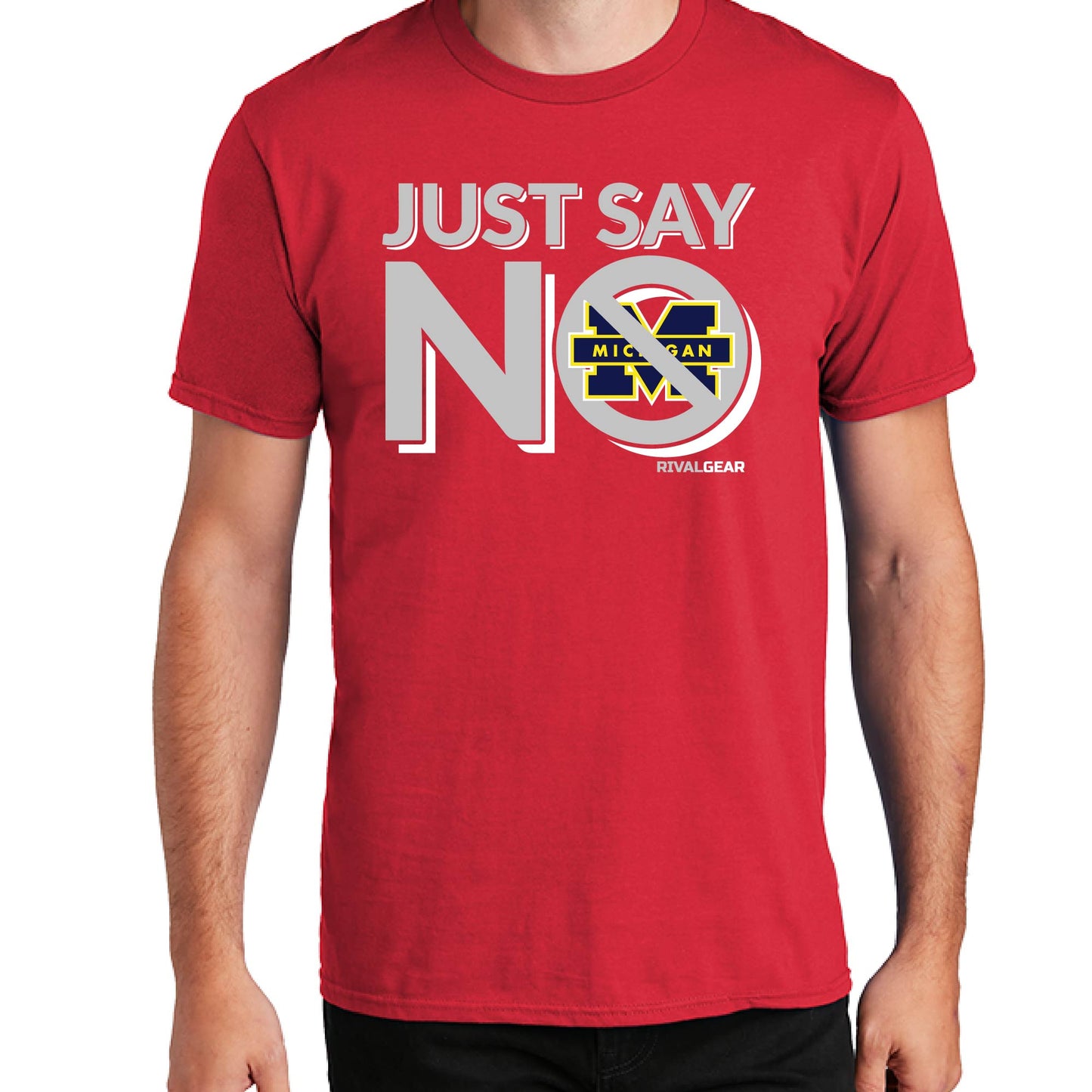 Just Say No T-Shirt for Ohio State Football Fans (Anti-Michigan)