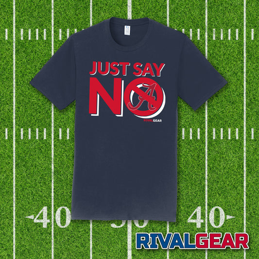 Just Say No T-Shirt for Ole Miss Football Fans (Anti-Alabama)