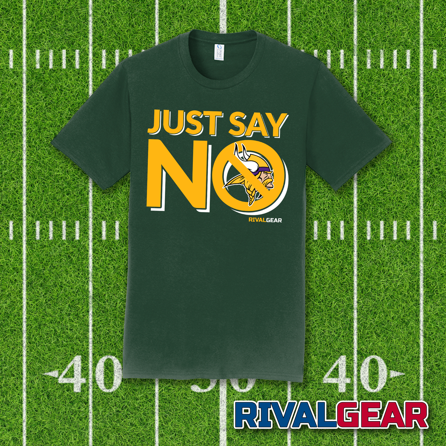 Just Say No T-Shirt for Packers Football Fans (Anti-Vikings)