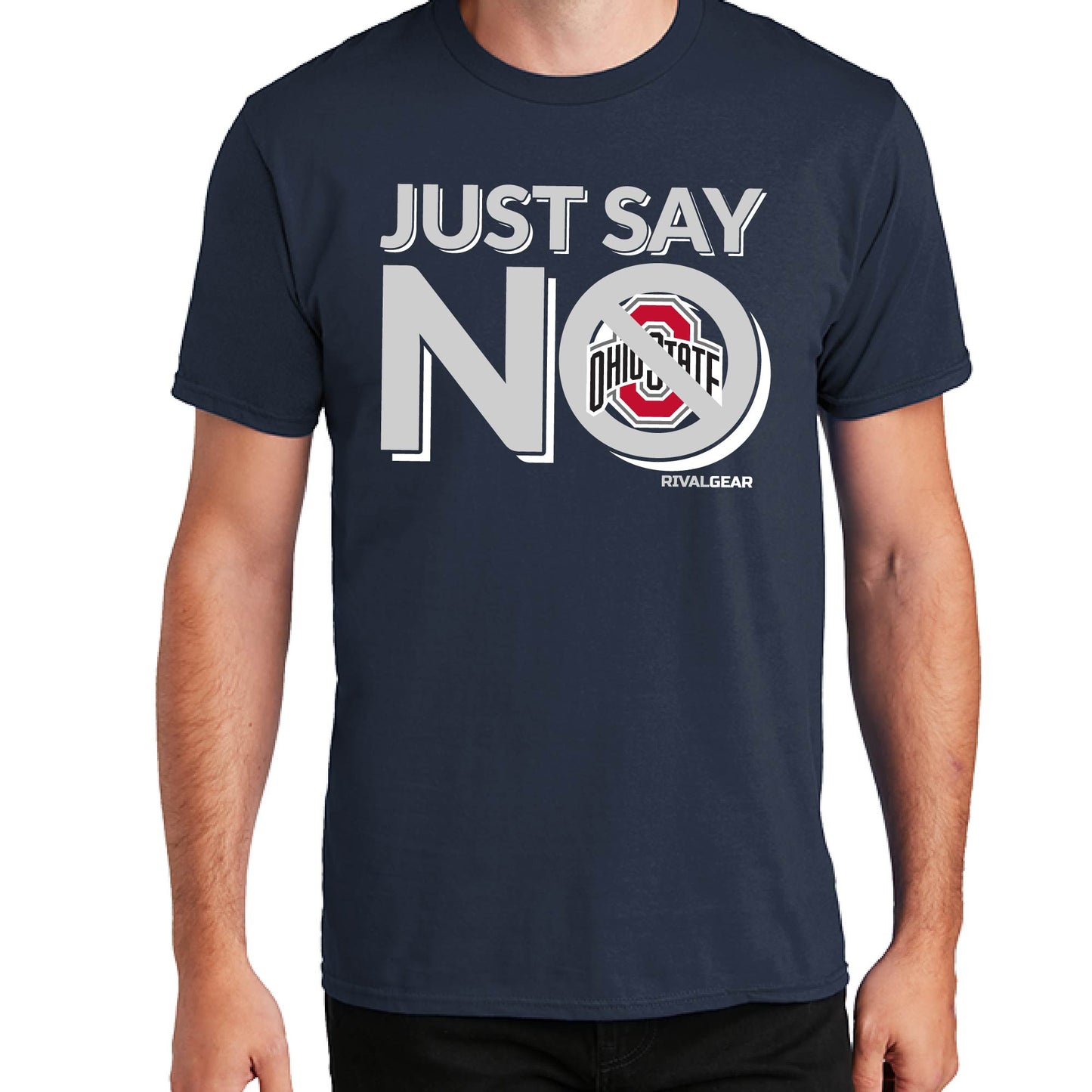 Just Say No T-Shirt for Penn State Football Fans (Anti-Ohio State)