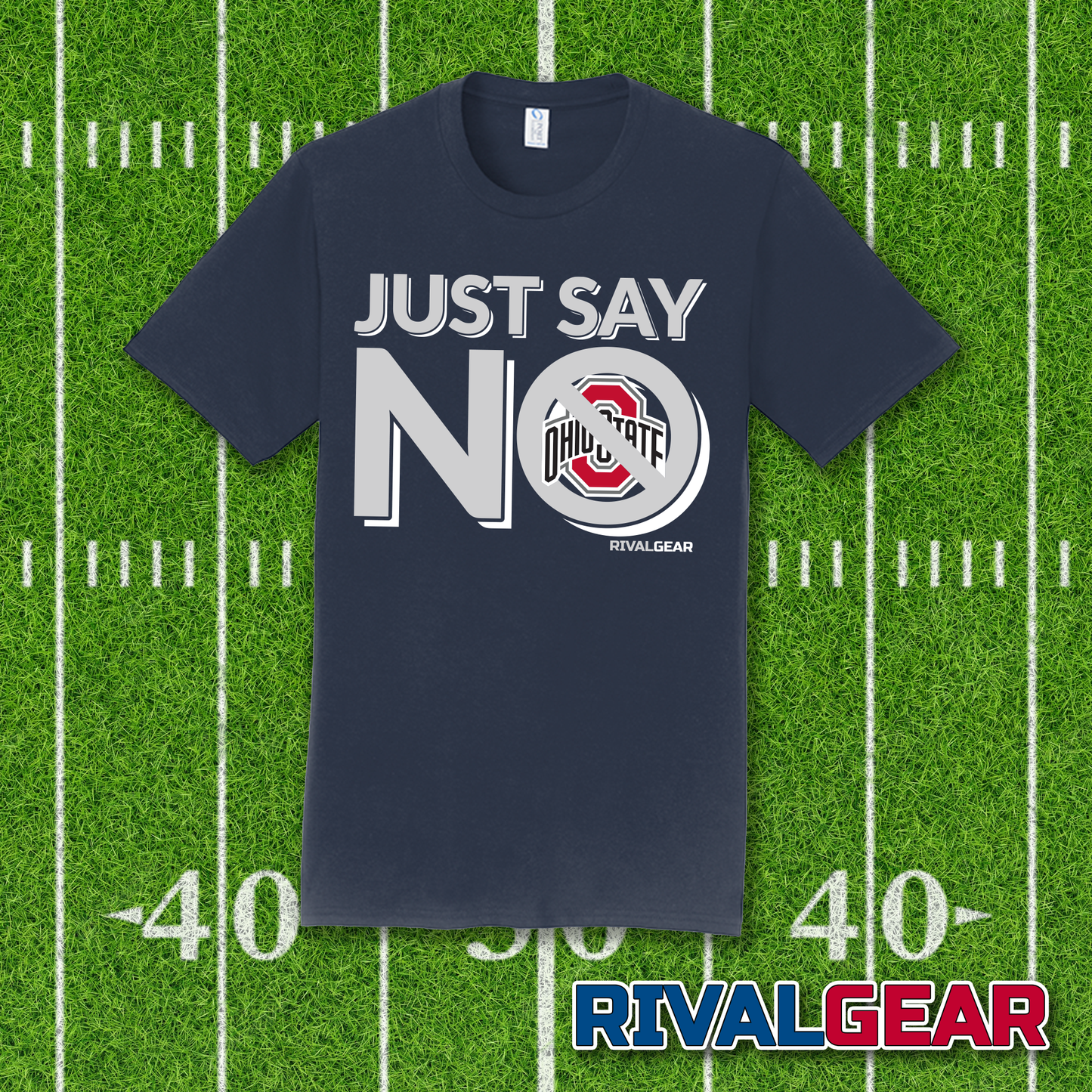 Promo Just Say No T-Shirt for Penn State Football Fans (Anti-Ohio State)