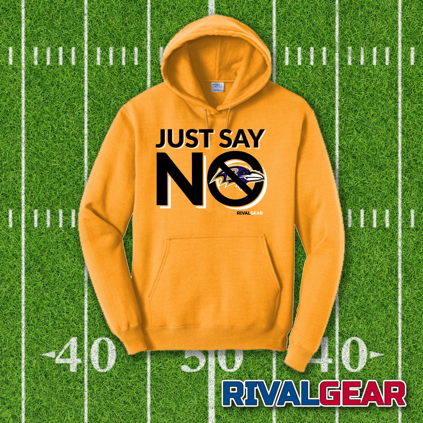 Just Say No Hoodie for Steelers Football Fans (Anti-Ravens)