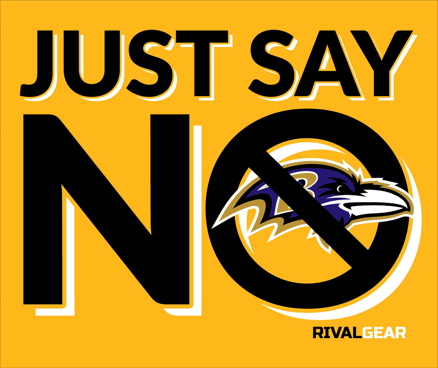 Just Say No T-Shirt for Steelers Football Fans (Anti-Ravens)