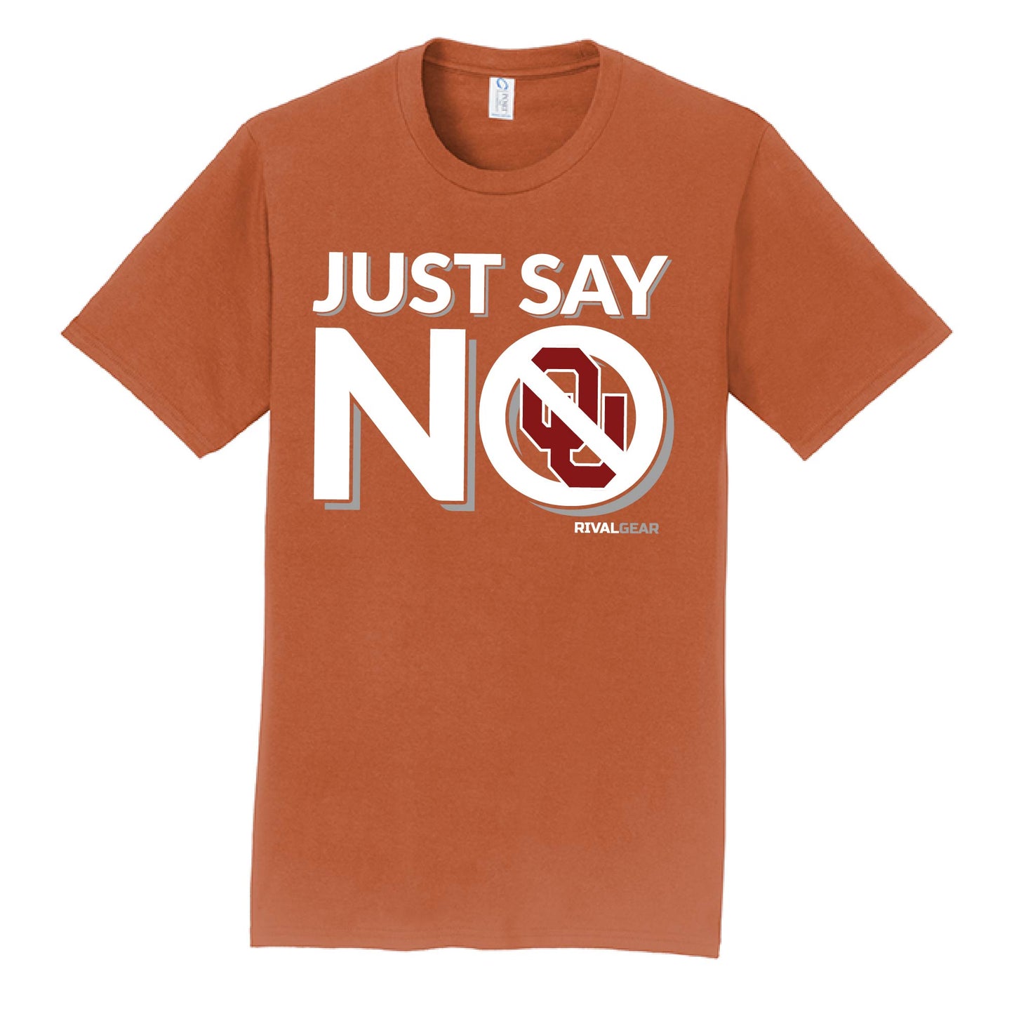 Promo Just Say No T-Shirt for Texas Football Fans (Anti-Oklahoma)