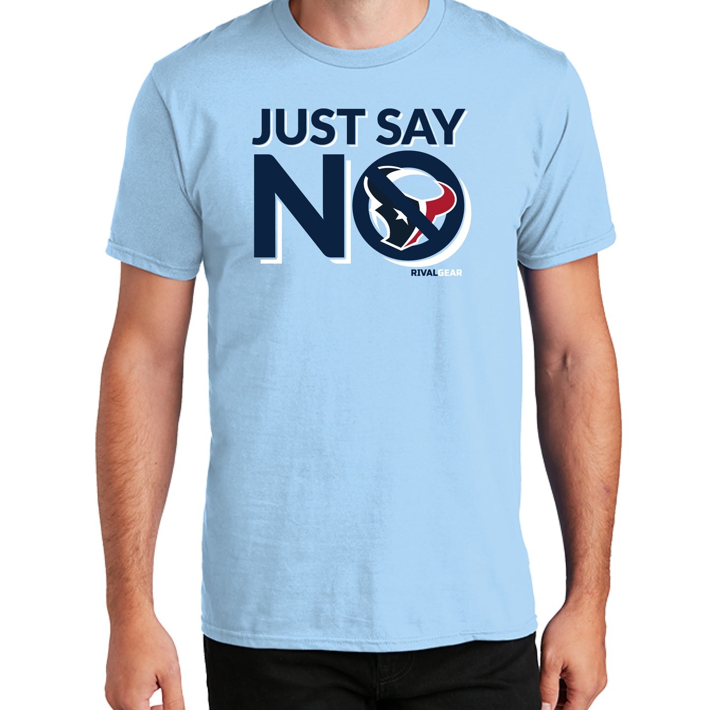 Just Say No T-Shirt for Titans Football Fans (Anti-Texans)