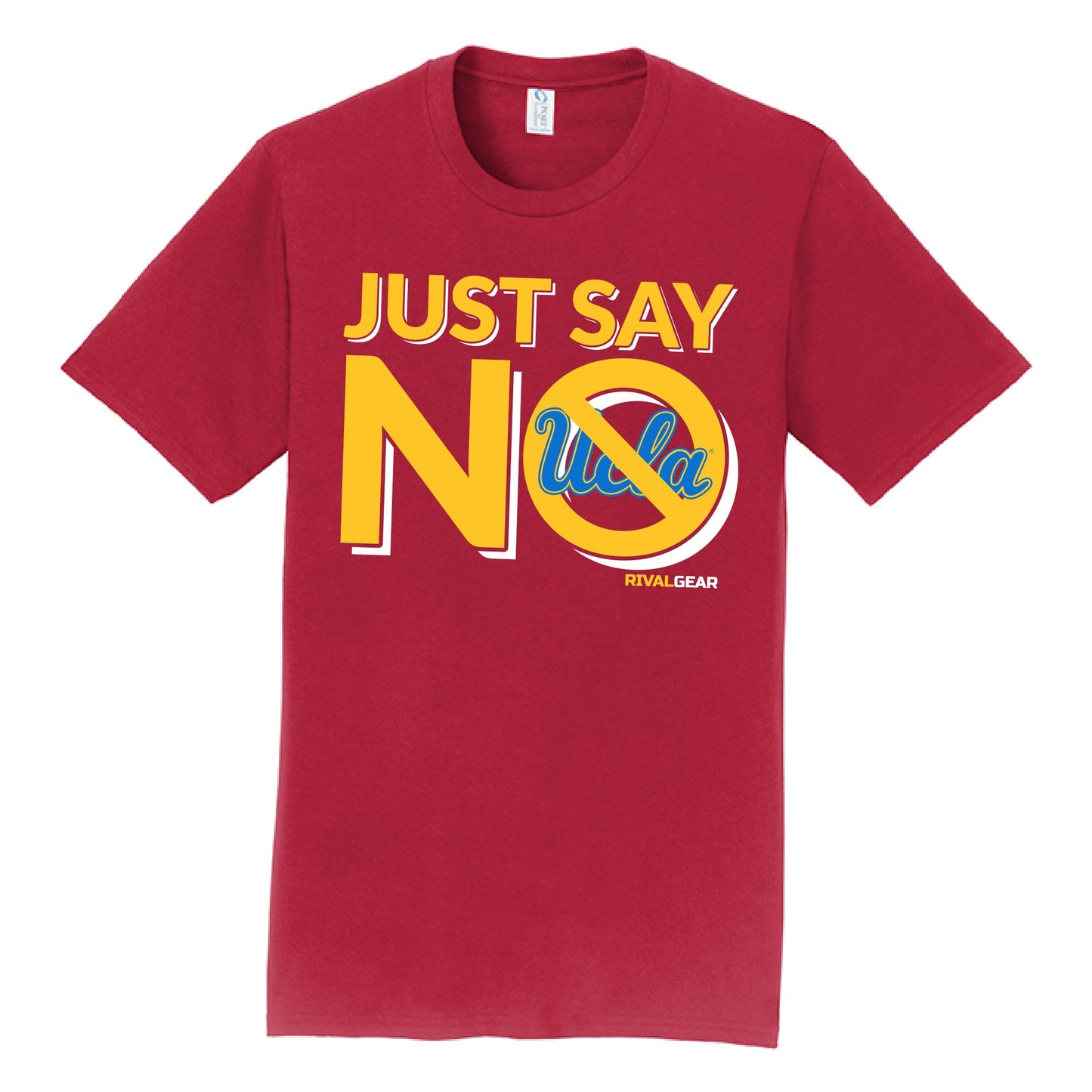 Just Say No T-Shirt for Southern California Football Fans (Anti-UCLA)