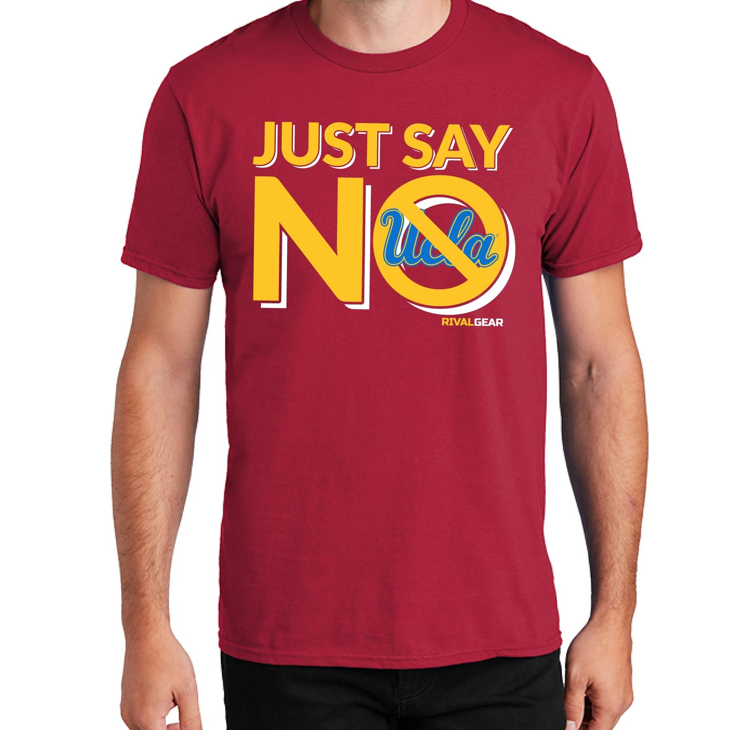 Just Say No T-Shirt for Southern California Football Fans (Anti-UCLA)