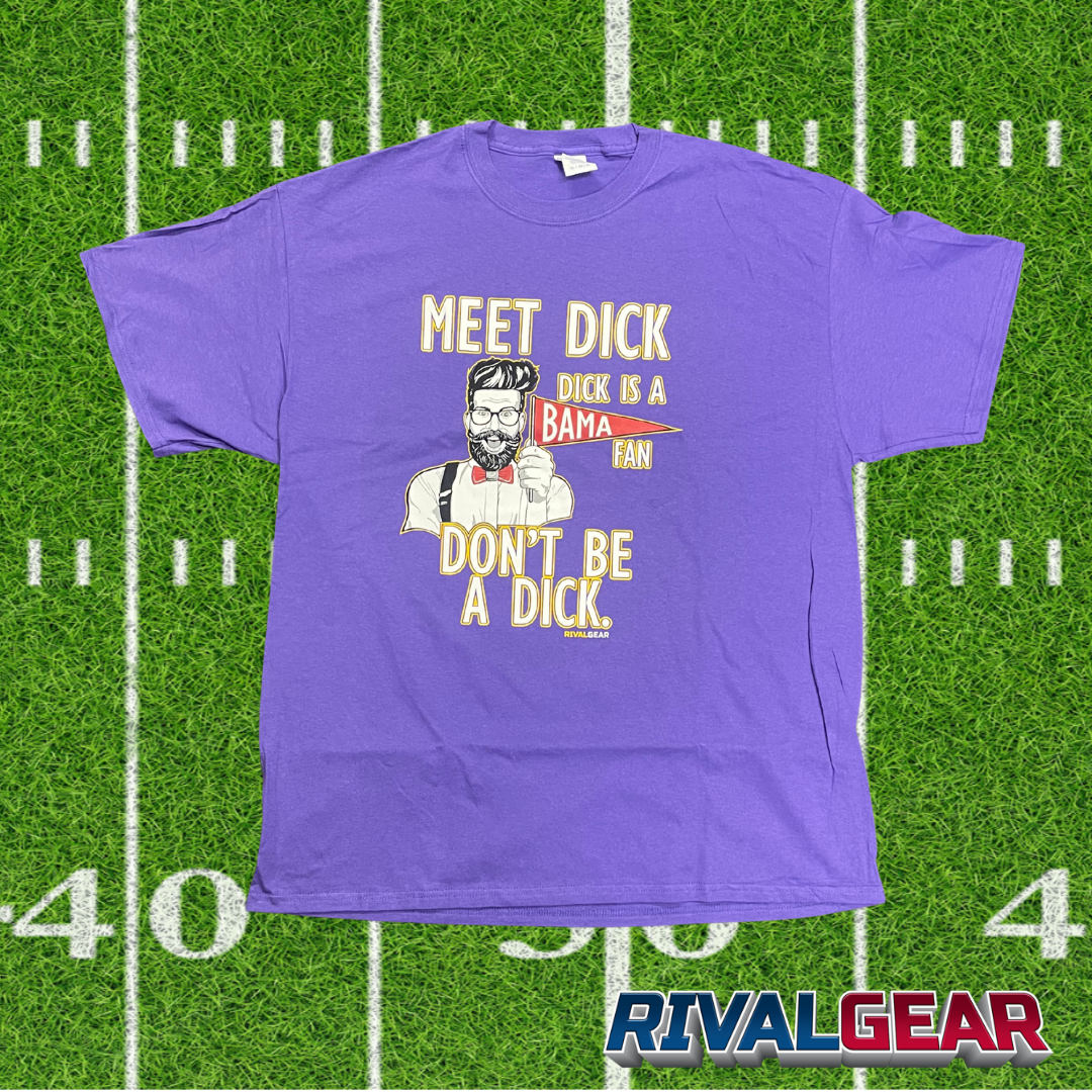 Promo Meet Dick T-Shirt for Louisiana State Football Fans (Anti-Alabama)