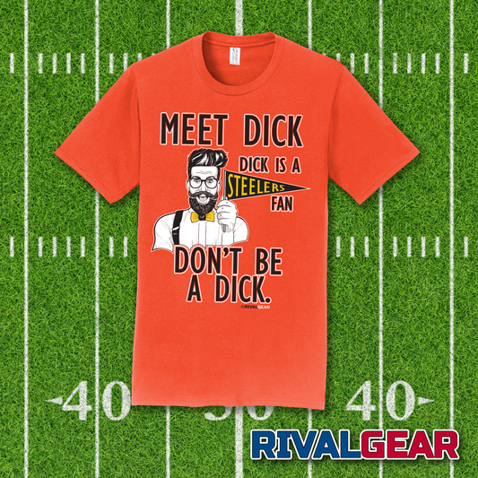 Meet Dick T-Shirt for Bengals Football Fans (Anti-Steelers)