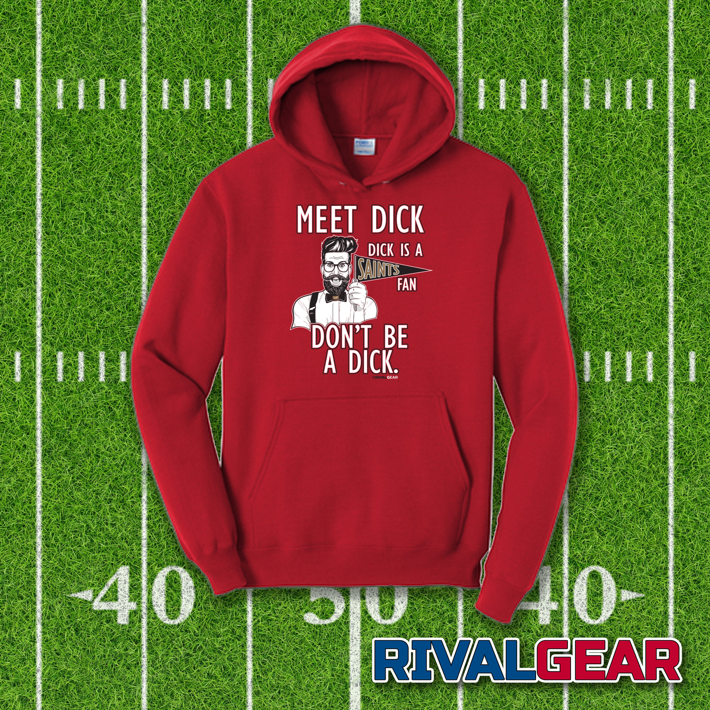 Meet Dick Hoodie for Falcons Football Fans (Anti-Saints)