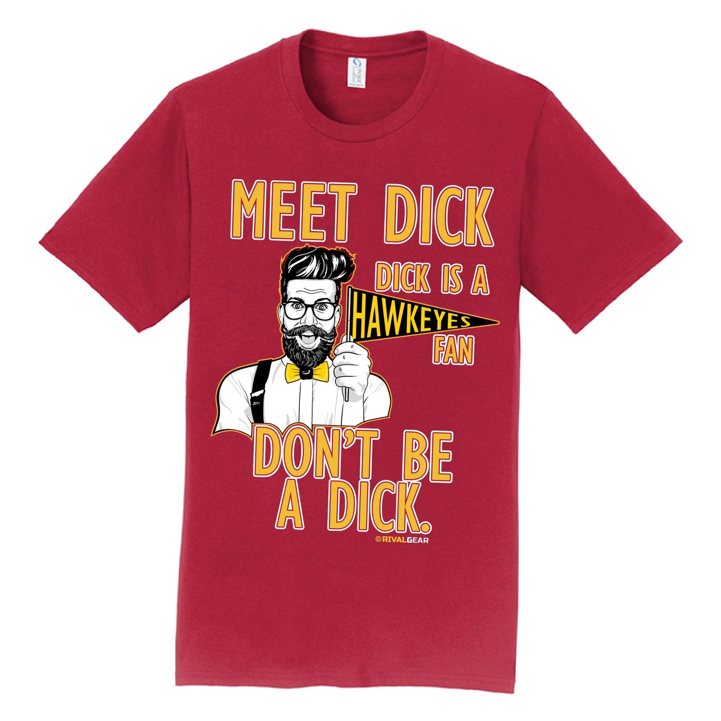 Meet Dick T-Shirt for Iowa State Football Fans (Anti-Hawkeyes)