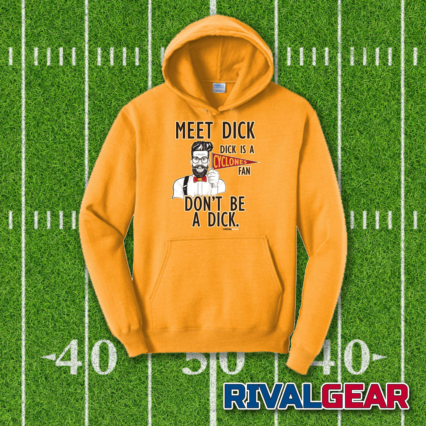 Meet Dick Hoodie for Iowa Football Fans (Anti-Cyclones)