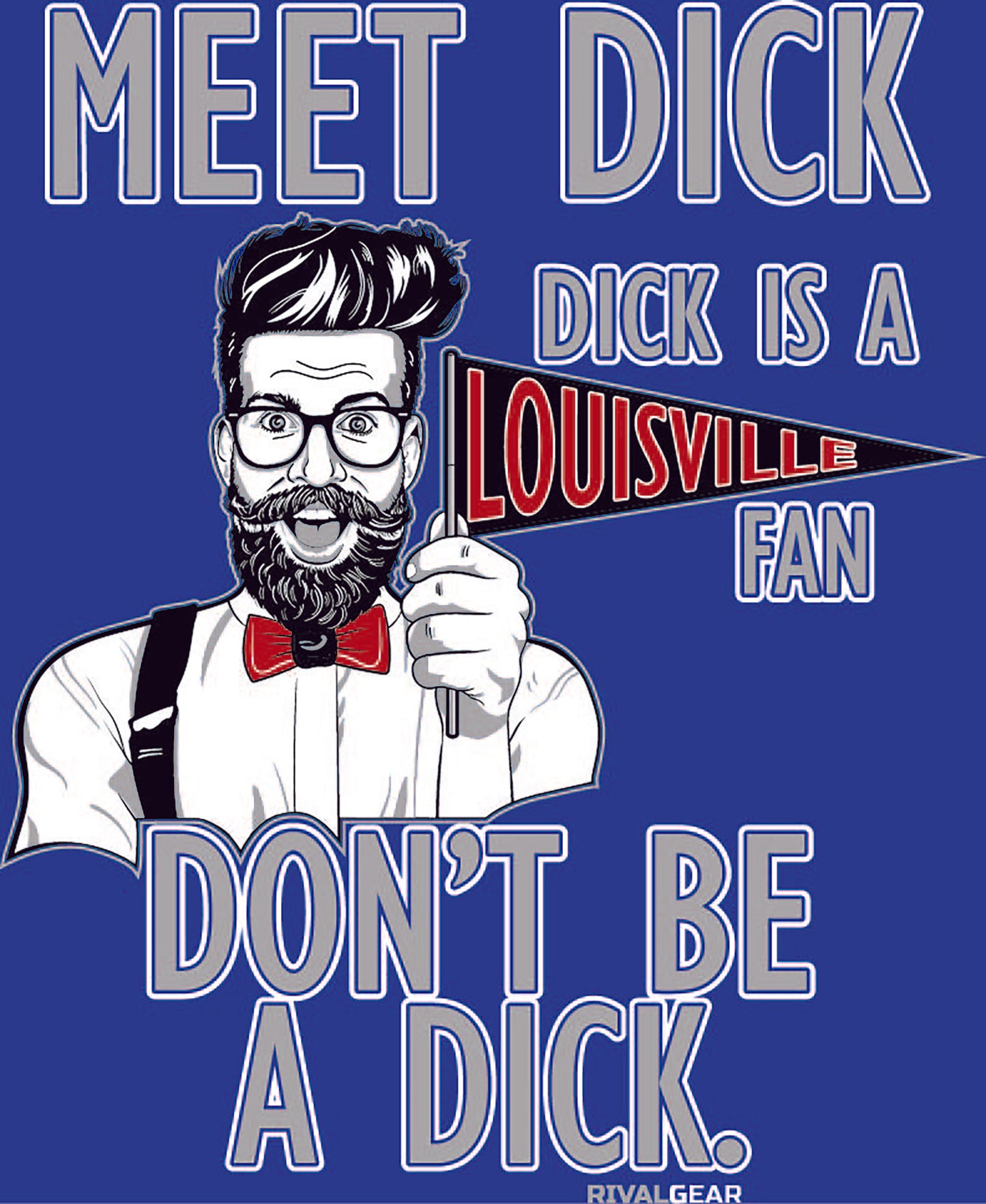 Meet Dick T-Shirt for Kentucky Football Fans (Anti-Louisville)