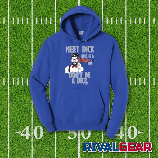 Meet Dick Hoodie for Kentucky Football Fans (Anti-Louisville)