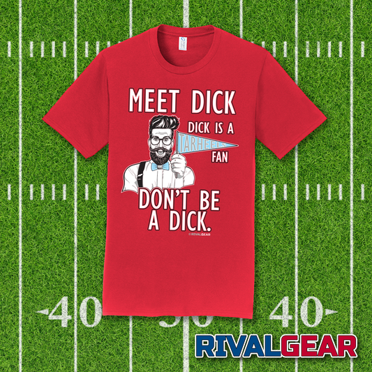 Meet Dick T-Shirt for North Carolina State Football Fans (Anti-Tarheels)