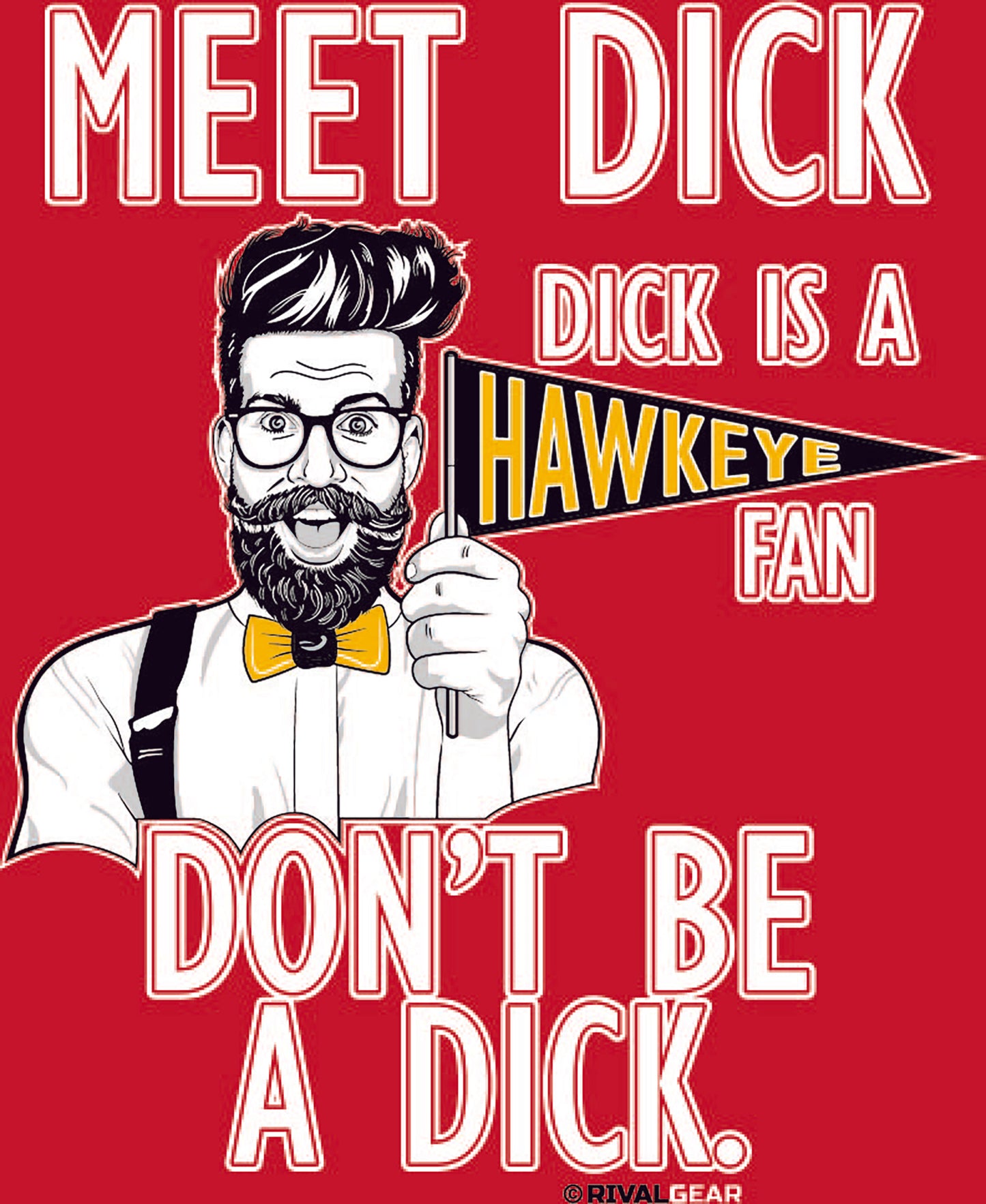 Meet Dick T-Shirt for Nebraska Football Fans (Anti-Hawkeyes)